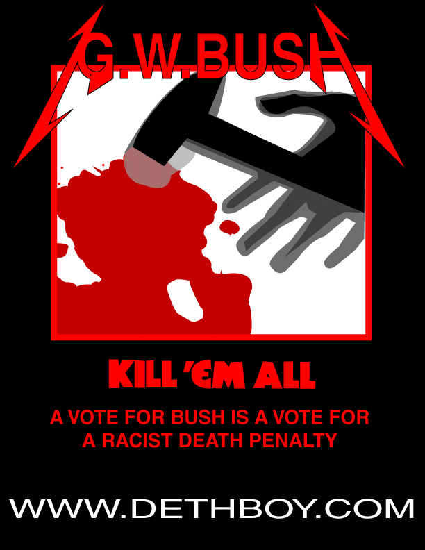 Dethboys sweet anti bush propaganda